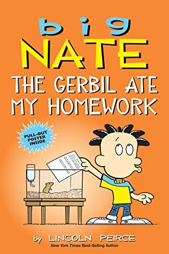 Book cover of BIG NATE THE GERBIL ATE MY HOMEWORK