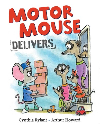 Book cover of MOTOR MOUSE DELIVERS