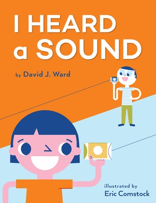 Book cover of I HEARD A SOUND