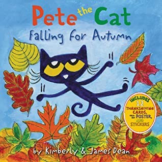 Book cover of PETE THE CAT FALLING FOR AUTUMN