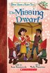 Book cover of ONCE UPON A FAIRY TALE 03 MISSING DWARF