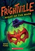 Book cover of FRIGHTVILLE 04 KEEP THE LIGHTS ON
