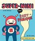 Book cover of SUPER-NINI DANS VENT DE PANIQUE
