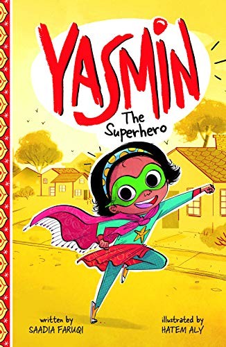Book cover of YASMIN THE SUPERHERO