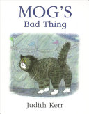 Book cover of MOG'S BAD THING