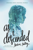 Book cover of AS I DESCENDED