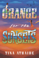 Book cover of ORANGE FOR THE SUNSETS