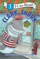 Book cover of CLARK THE SHARK - GETS A PET