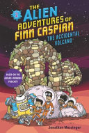 Book cover of FINN CASPIAN 02 - THE ACCIDENTAL VOLCANO