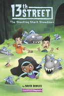 Book cover of 13TH STREET 04 SHOCKING SHARK SHOWDOWN