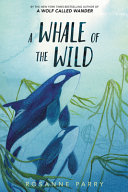 Book cover of WHALE OF THE WILD