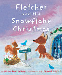 Book cover of FLETCHER & THE SNOWFLAKE CHRISTMAS