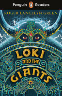 Book cover of LOKI & THE GIANTS - PENGUIN READERS