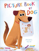 Book cover of PICTURE BOOK BY DOG