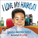 Book cover of I LOVE MY HAIRCUT