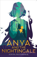 Book cover of ANYA & THE NIGHTINGALE