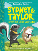 Book cover of SYDNEY & TAYLOR EXPLORE THE WHOLE WIDE W