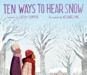 Book cover of 10 WAYS TO HEAR SNOW