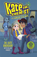 Book cover of KATE THE CHEMIST 02 THE GREAT ESCAPE