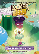 Book cover of LOCKER 37 02 THE REWINDABLE CLOCK