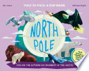 Book cover of NORTH POLE - SOUTH POLE - POLE TO POLE