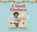 Book cover of SMALL KINDNESS