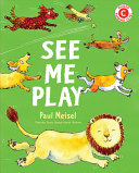 Book cover of SEE ME PLAY