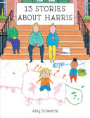 Book cover of 13 STORIES ABOUT HARRIS