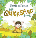 Book cover of TOMIE DEPAOLA'S THE QUICKSAND BOOK