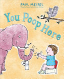 Book cover of YOU POOP HERE