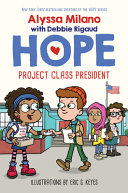 Book cover of HOPE 03 PROJECT CLASS PRESIDENT
