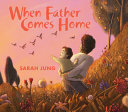 Book cover of WHEN FATHER COMES HOME