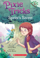 Book cover of PIXIE TRICKS 01 SPRITE'S SECRET