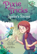 Book cover of PIXIE TRICKS 01 SPRITE'S SECRET