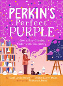 Book cover of PERKIN'S PERFECT PURPLE