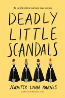 Book cover of DEBUTANTES 02 DEADLY LITTLE SCANDALS