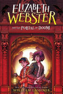 Book cover of ELIZABETH WEBSTER & THE PORTAL OF DOOM