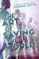 Book cover of ART OF SAVING THE WORLD