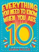 Book cover of EVERYTHING YOU NEED TO KNOW WHEN YOU ARE