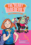 Book cover of DERBY DAREDEVILS 02 SHELLY STRUGGLES TO