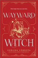 Book cover of WAYWARD WITCH