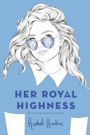 Book cover of HER ROYAL HIGHNESS