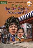 Book cover of WHAT IS THE CIVIL RIGHTS MOVEMENT