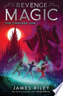 Book cover of REVENGE OF MAGIC 04 TIMELESS 1