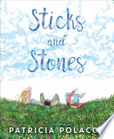 Book cover of STICKS & STONES