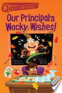 Book cover of OUR PRINCIPAL'S WACKY WISHES