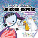 Book cover of SOPHIE JOHNSON UNICORN EXPERT IS A DETECTIVE GENIUS