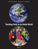 Book cover of TEACHING FAIRLY IN AN UNFAIR WORLD 2ND E