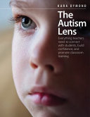 Book cover of THE AUTISM LENS