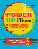 Book cover of POWER UP OUR CLASSROOM